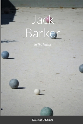 Jack Barker: In The Pocket 1716647614 Book Cover