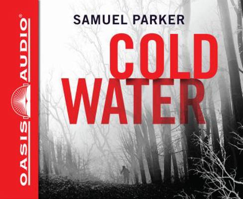 Coldwater (Library Edition) 1631082787 Book Cover
