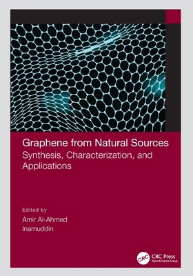 Graphene from Natural Sources: Synthesis, Chara... 0367770938 Book Cover