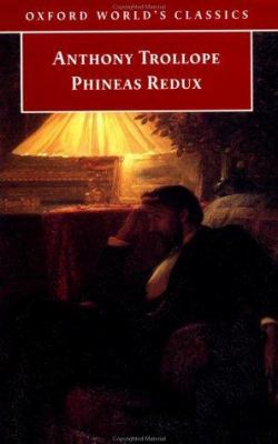 Phineas Redux (Oxford World's Classics) 0192835599 Book Cover