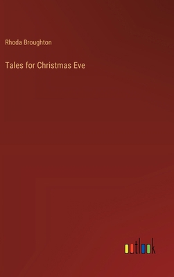 Tales for Christmas Eve 3368942034 Book Cover