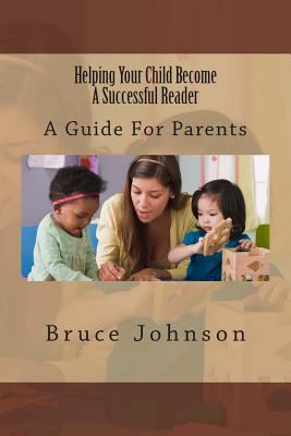 Helping Your Child Become a Successful Reader: ... 1482659247 Book Cover