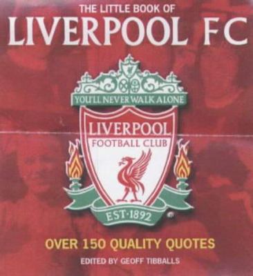 Little Book of Liverpool FC 1842225162 Book Cover