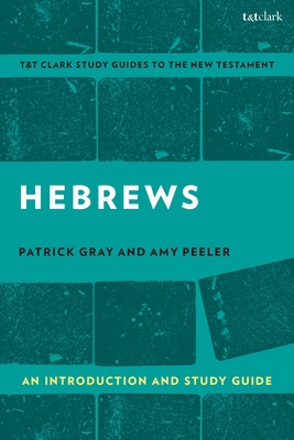 Hebrews: An Introduction and Study Guide 056769481X Book Cover