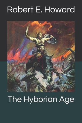 The Hyborian Age 1691603139 Book Cover