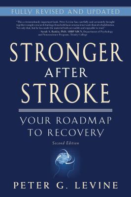 Stronger After Stroke, Second Edition: Your Roa... 1936303477 Book Cover