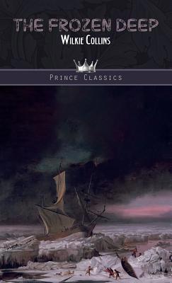 The Frozen Deep B011OHTBRA Book Cover