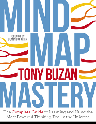 Mind Map Mastery: The Complete Guide to Learnin... 1786781417 Book Cover