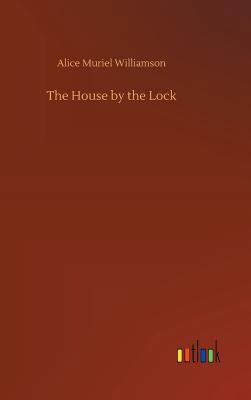 The House by the Lock 3732660087 Book Cover