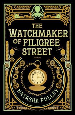 The Watchmaker of Filigree Street: A Bewitching... 1620408333 Book Cover