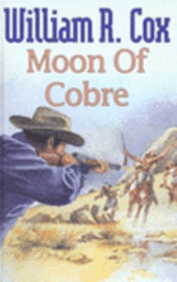 Moon of Cobre 1405680601 Book Cover