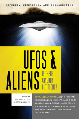 UFOs and Aliens: Is There Anybody Out There? 1601631731 Book Cover