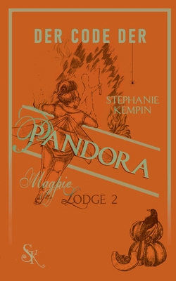 Der Code der Pandora: Magpie Lodge 2 [German] 375436006X Book Cover