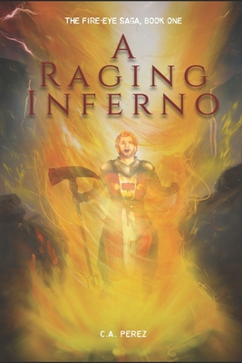 A Raging Inferno 1790395437 Book Cover
