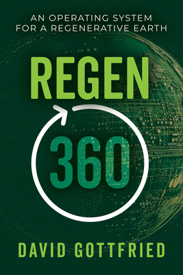 Regen360: An Operating System for a Regenerativ... B0GX57GRGY Book Cover