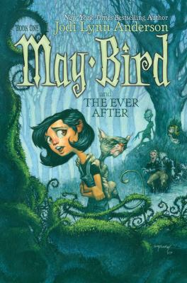 May Bird and the Ever After 141690607X Book Cover