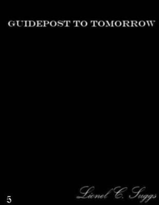 Guidepost to Tomorrow (5) 1300109483 Book Cover