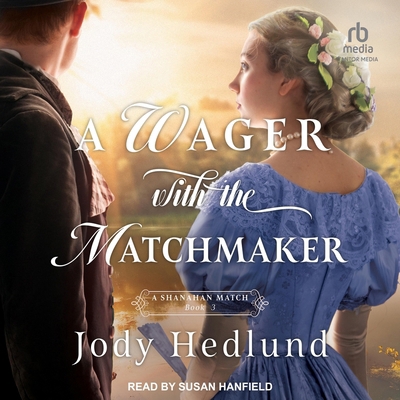 A Wager with the Matchmaker B0F4783F8Z Book Cover