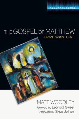 The Gospel of Matthew: God with Us (Resonate) 083083642X Book Cover