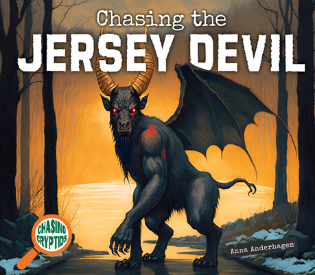 Chasing the Jersey Devil 1098291905 Book Cover