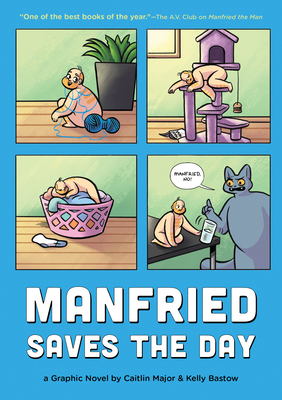 Manfried Saves the Day: A Graphic Novel 1683691083 Book Cover