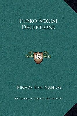 Turko-Sexual Deceptions 1169173136 Book Cover
