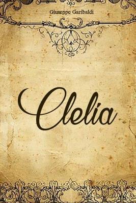 Clelia [Italian] 1981450300 Book Cover