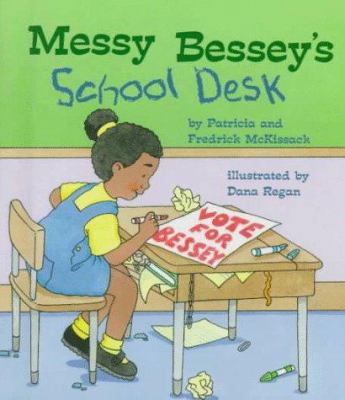 Messy Bessey's School Desk 0516208276 Book Cover