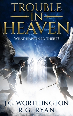 Trouble in Heaven 1641468882 Book Cover