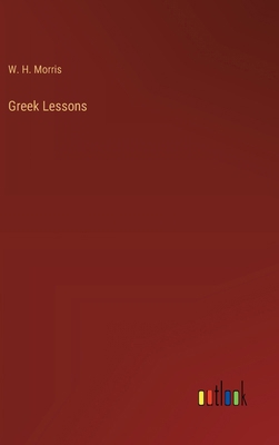 Greek Lessons 3385226740 Book Cover
