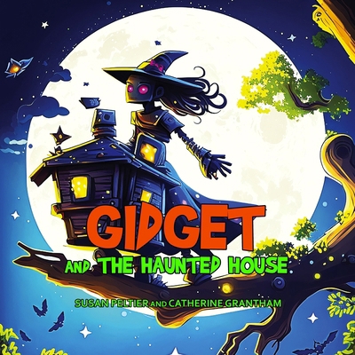 Gidget and the Haunted House [Large Print] 1088297919 Book Cover