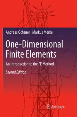 One-Dimensional Finite Elements: An Introductio... 3030091570 Book Cover