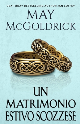 Un Matrimonio Estivo Scozzese [Italian] B0DVBW44T8 Book Cover