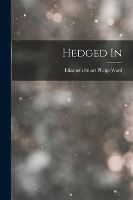 Hedged In 1015707890 Book Cover