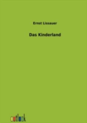 Das Kinderland [German] 3864034787 Book Cover