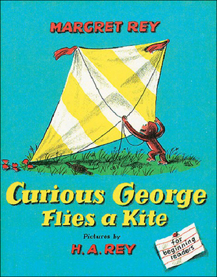 Curious George Flies a Kite 088103990X Book Cover
