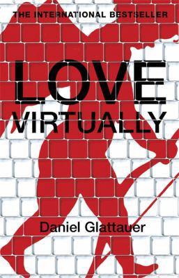 Love Virtually 1906694974 Book Cover