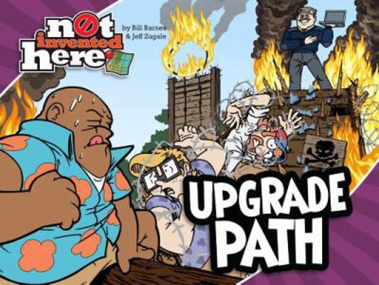 Upgrade Path (Not Invented Here) 1937914054 Book Cover