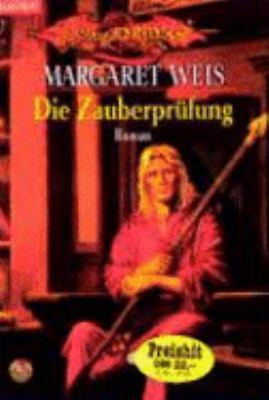 Die Zauberprüfung. Ein Drachenlanze- Roman. [German] 3442249074 Book Cover