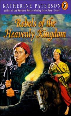 Rebels of the Heavenly Kingdom 0785797785 Book Cover