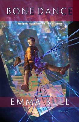 Bone Dance: A Fantasy for Technophiles 0765321734 Book Cover