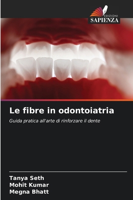 Le fibre in odontoiatria [Italian] 6208126908 Book Cover