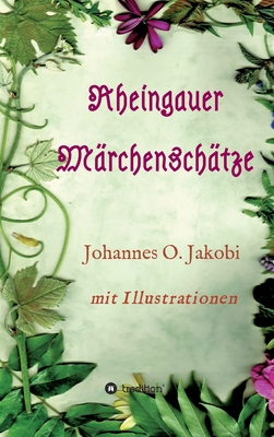 Rheingauer Märchenschätze [German] 3749781958 Book Cover