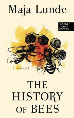 The History of Bees [Large Print] 1432845764 Book Cover