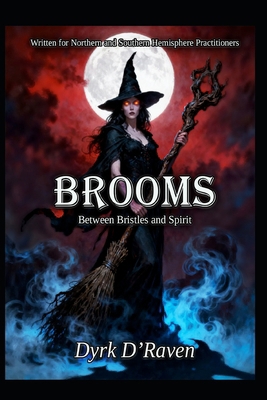 Brooms: Between Bristles and Spirit B0FVKZMCC6 Book Cover
