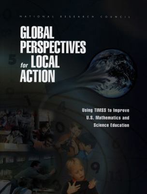 Global Perspectives for Local Action: Using Tim... 0309065305 Book Cover