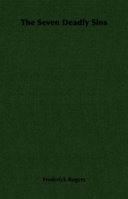 The Seven Deadly Sins 1406731013 Book Cover