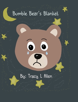 Bumble Bear's Blanket B0H2CXW9BS Book Cover