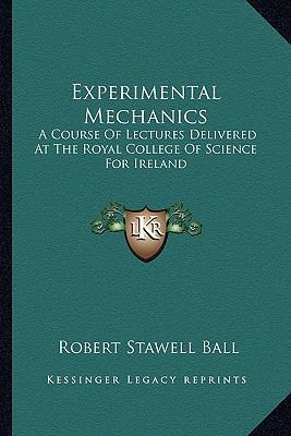 Experimental Mechanics: A Course Of Lectures De... 1163624713 Book Cover