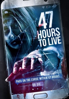 47 Hours to Live B0833WXZMZ Book Cover